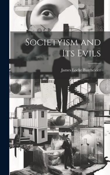 Produktbild: Societyism and Its Evils