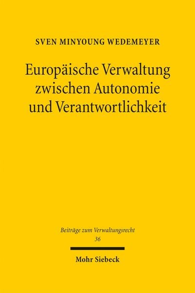 Produktbild: Europ&auml;ische Verwaltung zwischen Autonomie und Verantwortlichkeit
