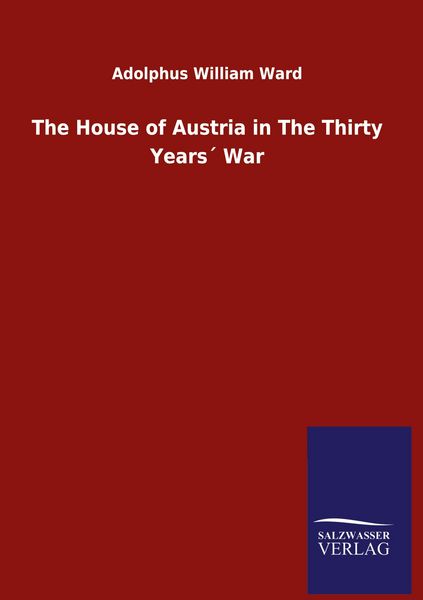 Produktbild: The House of Austria in The Thirty Years&acute; War
