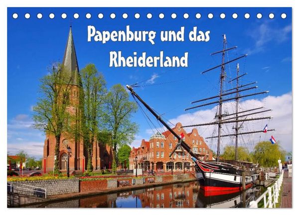 Produktbild: Papenburg und das Rheiderland (Tischkalender 2026 DIN A5 quer), CALVENDO Monatskalender