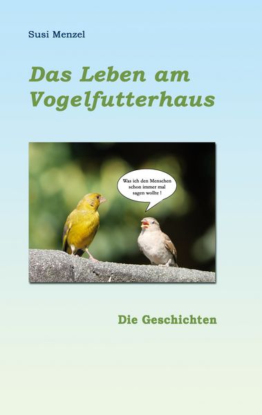 Produktbild: Das Leben am Vogelfutterhaus