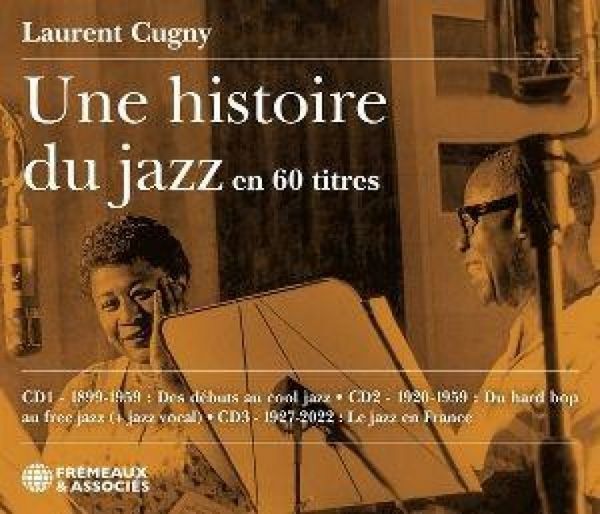 Produktbild: Une Histoire Du Jazz En 60 Titres