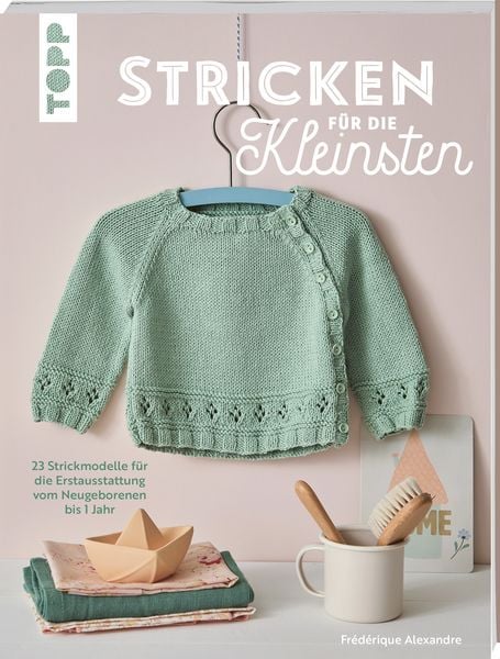 Produktbild: Stricken f&uuml;r die Kleinsten