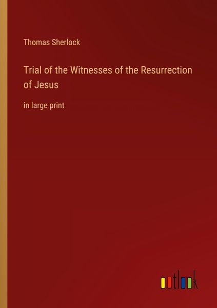 Produktbild: Trial of the Witnesses of the Resurrection of Jesus