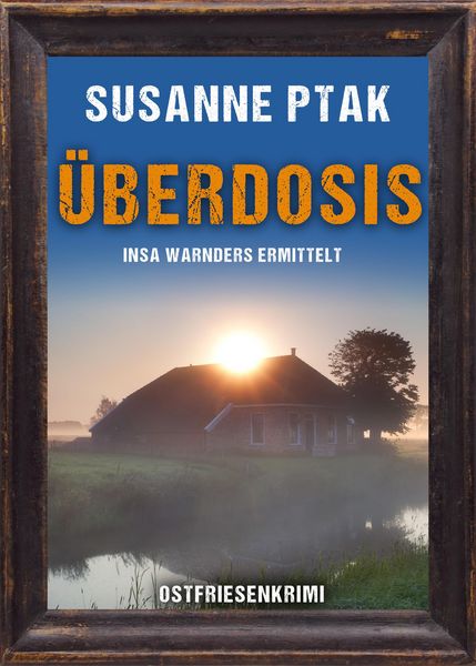 Produktbild: &Uuml;berdosis. Ostfriesenkrimi