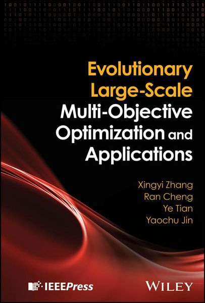 Produktbild: Evolutionary Large-Scale Multi-Objective Optimization and Applications