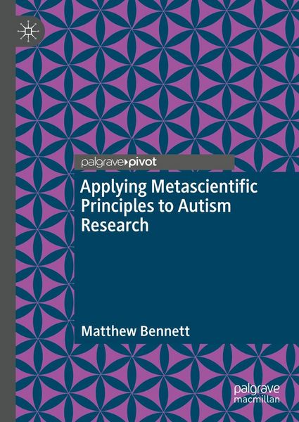 Produktbild: Applying Metascientific Principles to Autism Research