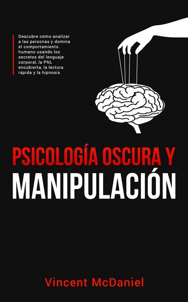 Produktbild: Psicolog&iacute;a Oscura y Manipulaci&oacute;n