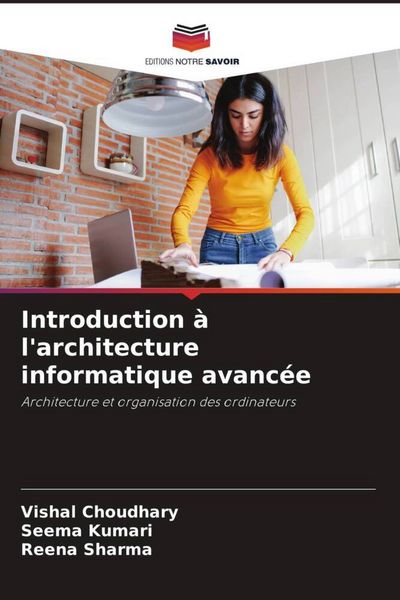Produktbild: Introduction &agrave; l'architecture informatique avanc&eacute;e