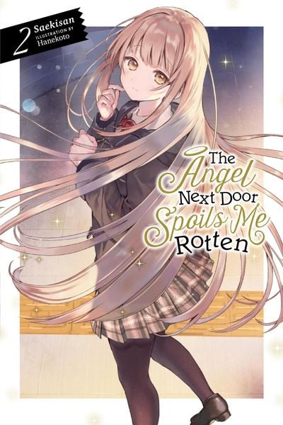 Produktbild: The Angel Next Door Spoils Me Rotten, Vol. 2 (light novel)