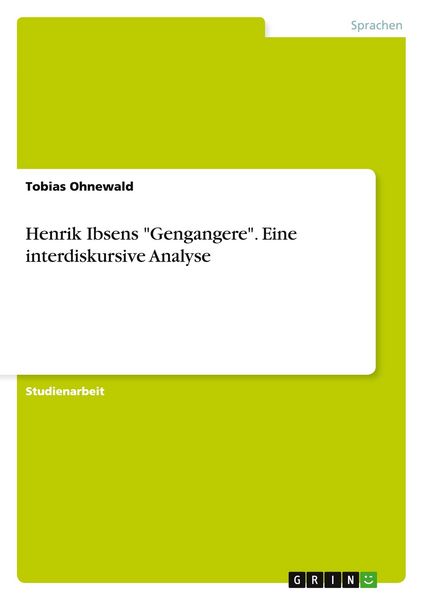 Produktbild: Henrik Ibsens "Gengangere". Eine interdiskursive Analyse