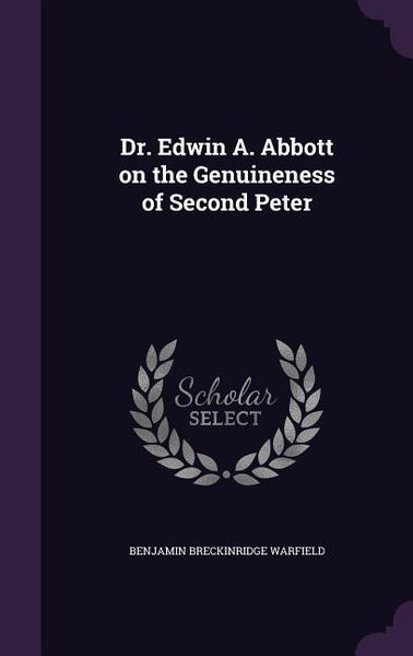 Produktbild: Dr. Edwin A. Abbott on the Genuineness of Second Peter
