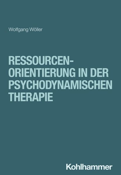 Produktbild: Ressourcenorientierung in der psychodynamischen Therapie