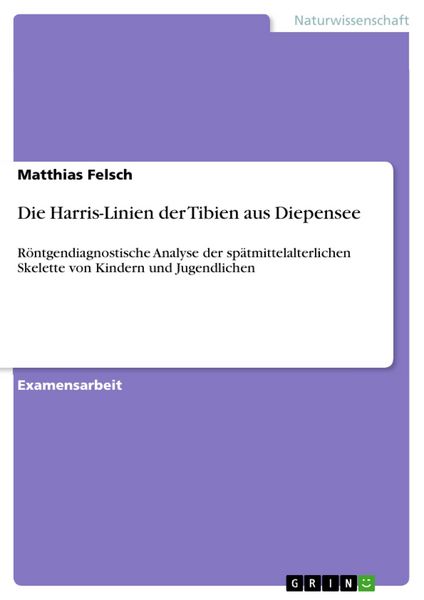 Produktbild: Die Harris-Linien der Tibien aus Diepensee