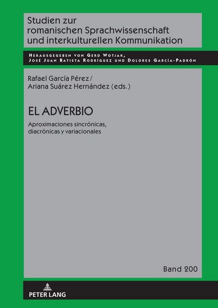 Produktbild: El adverbio: aproximaciones sincr&oacute;nicas, diacr&oacute;nicas y variacionales