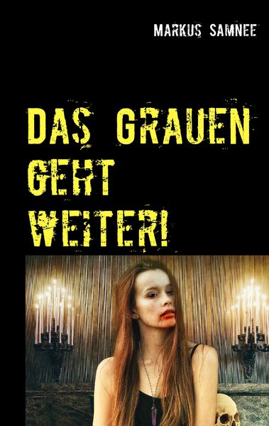 Produktbild: Das Grauen geht weiter!