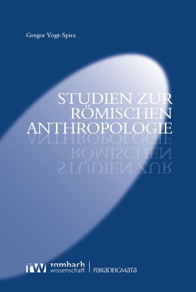 Produktbild: Studien zur r&ouml;mischen Anthropologie