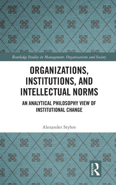 Produktbild: Organizations, Institutions, and Intellectual Norms