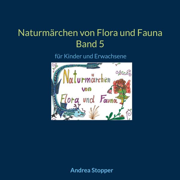 Produktbild: Naturm&auml;rchen von Flora und Fauna Band 5