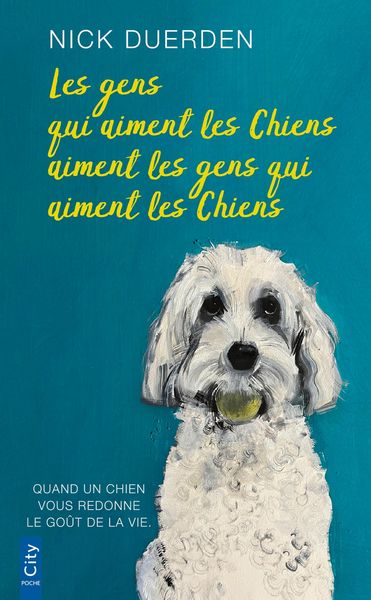 Produktbild: Les gens qui aiment les chiens aiment les gens qui aiment les chiens