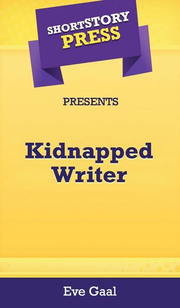 Produktbild: Short Story Press Presents Kidnapped Writer
