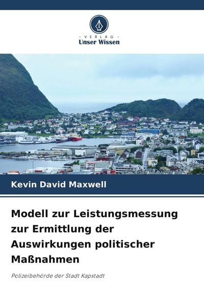 Produktbild: Modell zur Leistungsmessung zur Ermittlung der Auswirkungen politischer Ma&szlig;nahmen