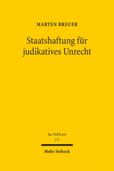 Produktbild: Staatshaftung f&uuml;r judikatives Unrecht