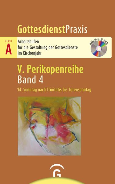 Produktbild: Gottesdienstpraxis Serie A, Perikopenreihe V / 14. Sonntag nach Trinitatis bis Totensonntag