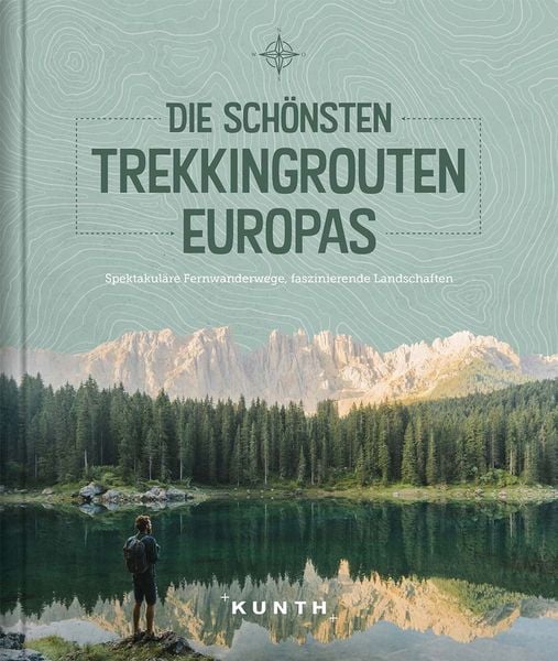Produktbild: Die sch&ouml;nsten Trekkingrouten Europas