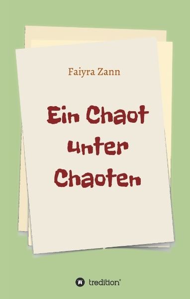 Produktbild: Ein Chaot unter Chaoten