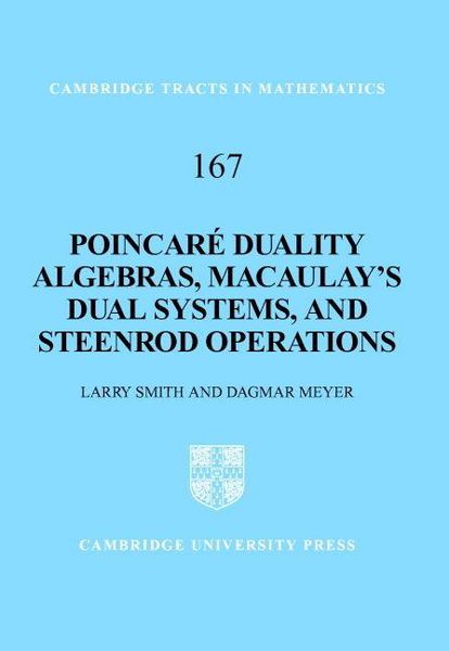 Produktbild: Poincare Duality Algebras, Macaulay's Dual Systems, and Steenrod Operations