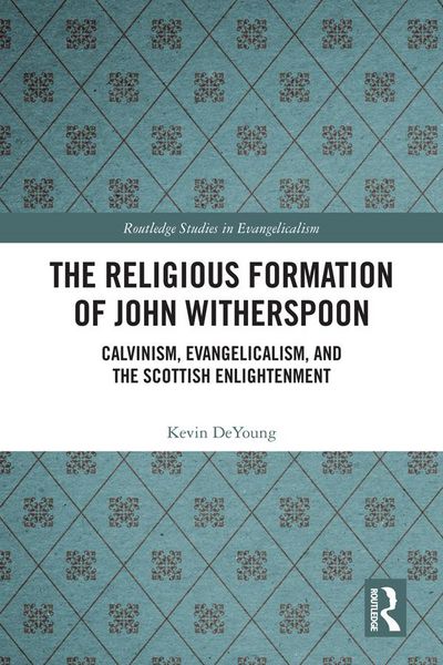 Produktbild: The Religious Formation of John Witherspoon