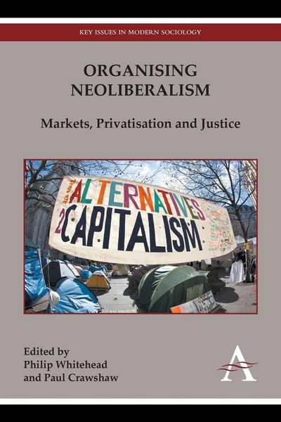 Produktbild: Organising Neoliberalism