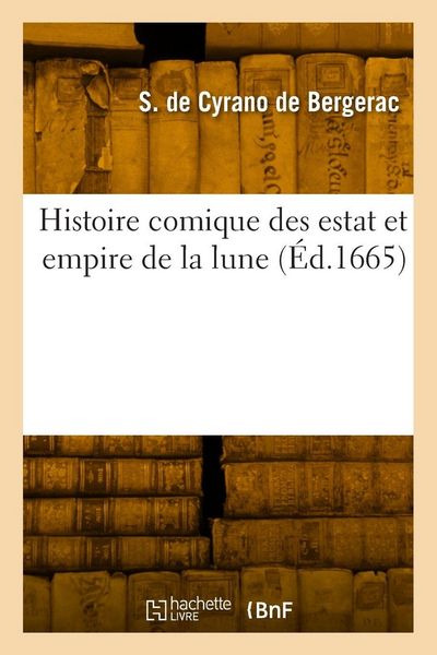 Produktbild: Histoire comique des estat et empire de la lune