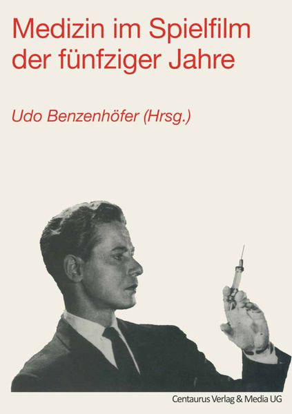 Produktbild: Medizin im Spielfilm der f&uuml;nfziger Jahre