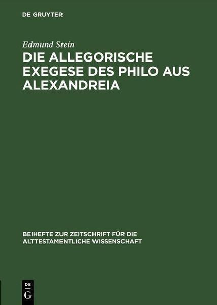 Produktbild: Die allegorische Exegese des Philo aus Alexandreia