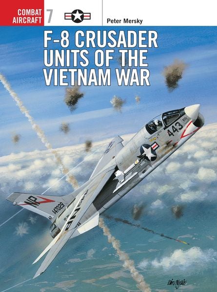 Produktbild: F-8 Crusader Units of the Vietnam War