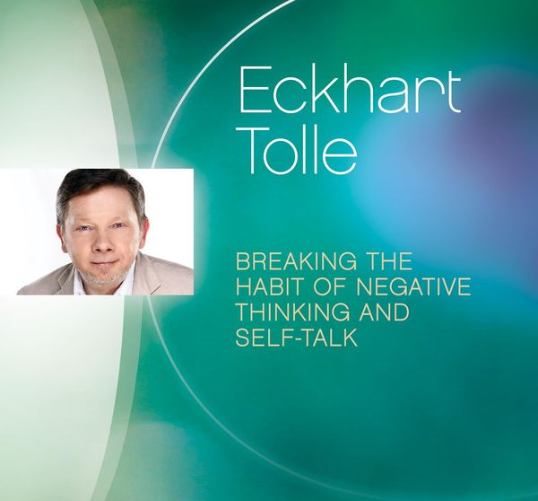 Produktbild: Breaking the Habit of Negative Thinking and Self-Talk