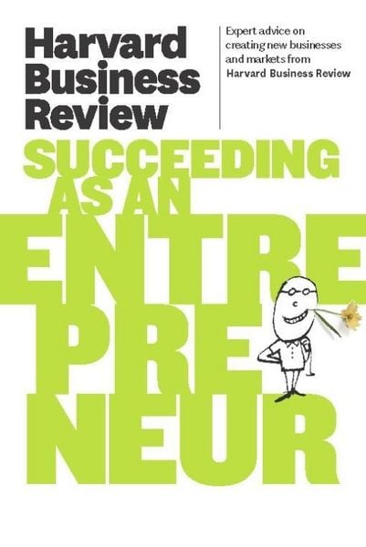 Produktbild: Harvard Business Review on Succeeding as an Entrepreneur