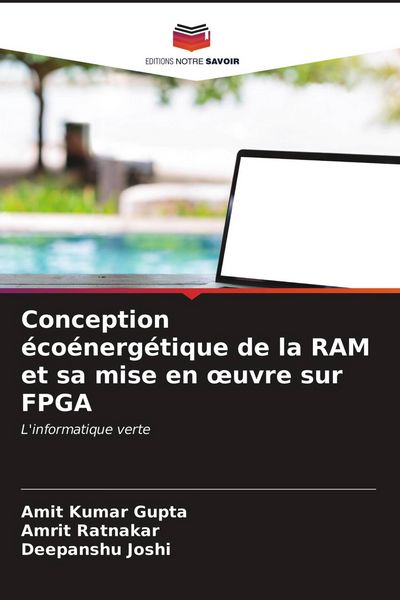 Produktbild: Conception &eacute;co&eacute;nerg&eacute;tique de la RAM et sa mise en &iquest;uvre sur FPGA