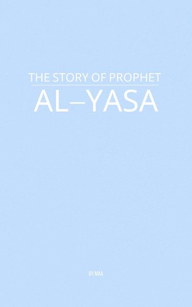Produktbild: The Story of Prophet Al-Yasa
