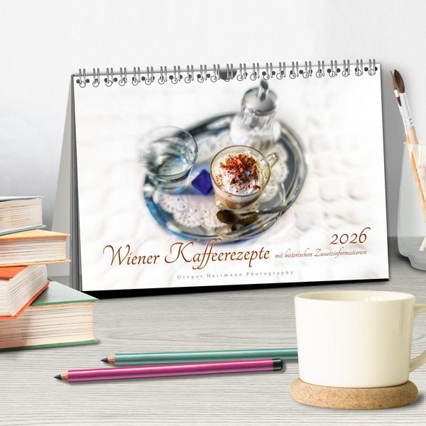 Produktbild: Wiener Kaffeerezepte (Tischkalender 2026 DIN A5 quer), CALVENDO Monatskalender