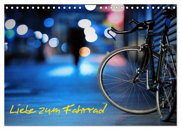 Liebe zum Fahrrad (Wandkalender 2026 DIN A4 quer), CALVENDO Monatskalender