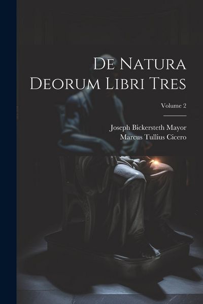 Produktbild: De Natura Deorum Libri Tres; Volume 2
