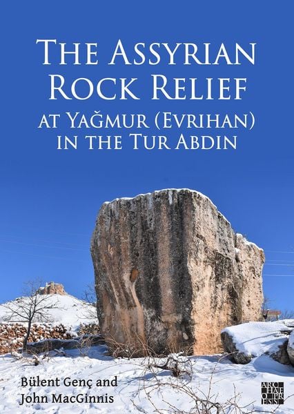 Produktbild: Assyrian Rock Relief at Yagmur (Evrihan) in the Tur Abdin
