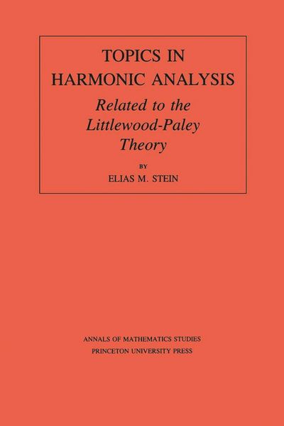 Produktbild: Topics in Harmonic Analysis Related to the Littlewood-Paley Theory