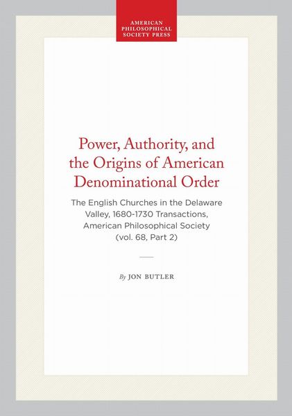 Produktbild: Power, Authority, and the Origins of American Denominational Order