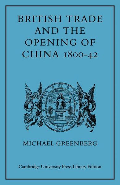 Produktbild: British Trade and the Opening of China 1800 42