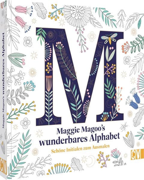 Maggie Magoos wunderbares Alphabet, Taschenbuch von Maggie Magoo, Christophorus, 9783862304530