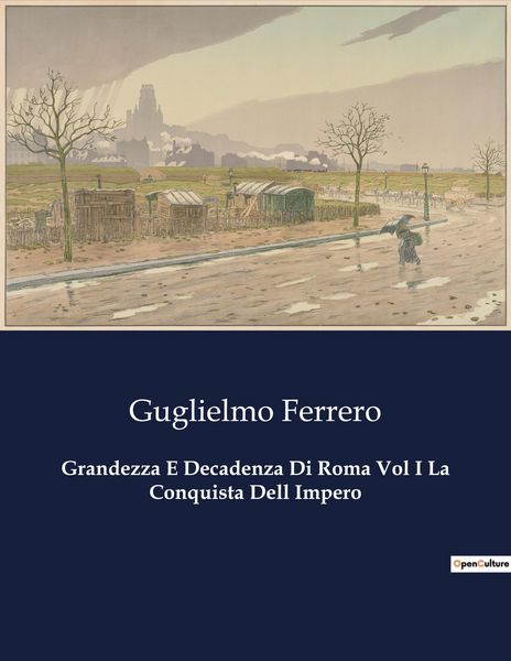 Produktbild: Grandezza E Decadenza Di Roma Vol I La Conquista Dell Impero